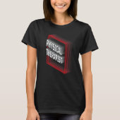 Physical Therapist Job Title Appreciation Retro T-shirt (Voorkant)