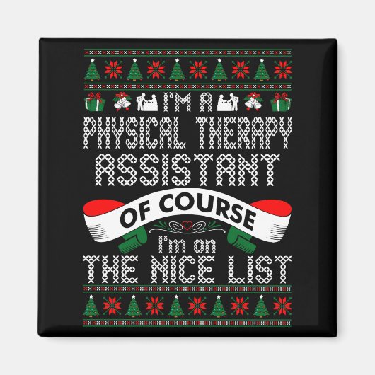 Physical Therapy Istant On Nice List Christmas  Magneet (Voorkant)