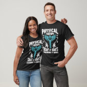 Physical Therapy Today It Hurts Tomorrow It Works  T-shirt (Unisex)