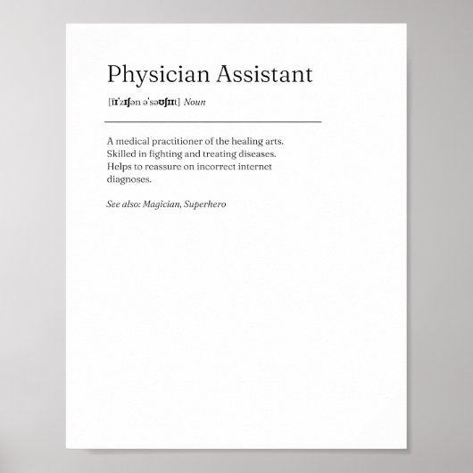 Physician Assistant Definition Funny Poster gift (Voorkant)