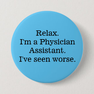 Physician Assistant pin Ronde Button 7,6 Cm