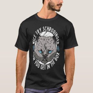 Physicist Cat Scientist Science Quantum Physics T-shirt