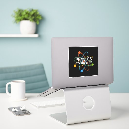 PHYSICS HET IS DE WET Fun Science Sticker (Laptop op bureau)