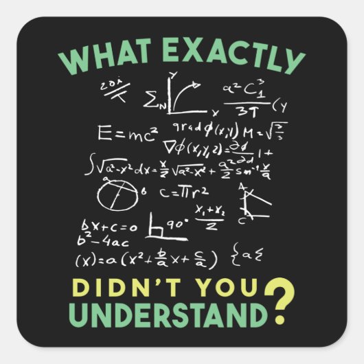 Physics Math Formula Joke Vierkante Sticker (Voorkant)