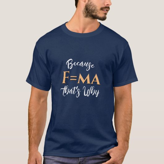 Physics Newton Second Law tshirt (Voorkant)
