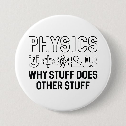 Physics Stuff Ronde Button 7,6 Cm (Voorkant)