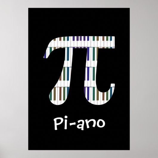 Pi-ano ~ Funny Wiskunde Music Geek Poster (Voorkant)