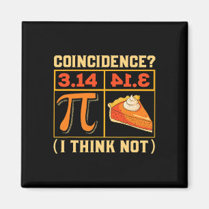 Pi Dag 3.14 vs Pie Toeval Ik denk niet grappig Magneet
