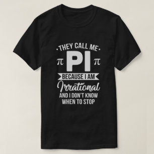 Pi Dag ze noemen me Pi Symbol Pi Dag Cute Funny T-shirt