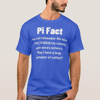 Pi Day Feit Je kunt je de waarde van Pi Funny heri T-shirt