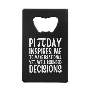 Pi Day Funny Kredietkaart Flessenopener