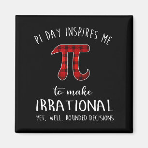 Pi Day geïnspireerd me om irrationele grappige buf Magneet