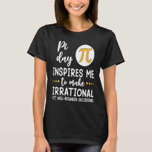 Pi Day inspireert me Pi Symbool Mathematische Wisk T-shirt