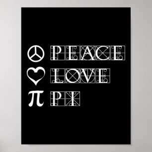 Pi Day Peace Love Wiskunde Geometrie Trigonometrie Poster