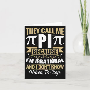 Pi Day Wiskunde Nerd - Noem me Pi Irrationeel Weet Kaart