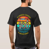 Pi heeft koffie nodig – PI houdt nooit op Wiskunde T-shirt (Achterkant)