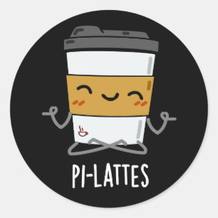 Pi-lattes Funny Latte Pilates Pun Dark BG Ronde Sticker