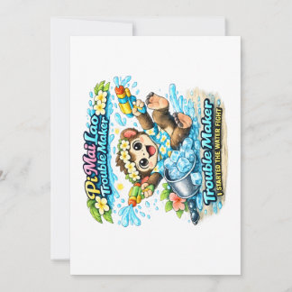Pi Mai Lao Trouble Maker Funny Water Fight Shirt Kaart