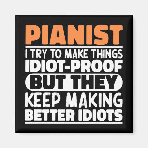 Pianist Ik probeer dingen grappig te maken Zeggen  Magneet