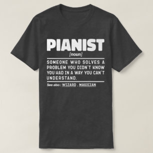 Pianist Zelfstandig naamwoord Cool Muzikant Docent T-shirt
