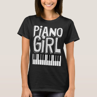 Piano Girl Pianist Music Keyboardist Musician Out T-shirt