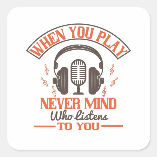 Piano - Het maakt niet uit wie naar je luistert Vierkante Sticker (Voorkant)