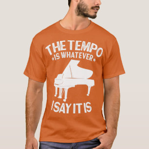 PIANO Het tempo is wat ik zeg Het is grappig pian T-shirt