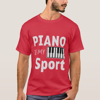 Piano is mijn sport vriend t-shirt