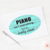Piano is niet alles ovaal Sticker (Envelop)