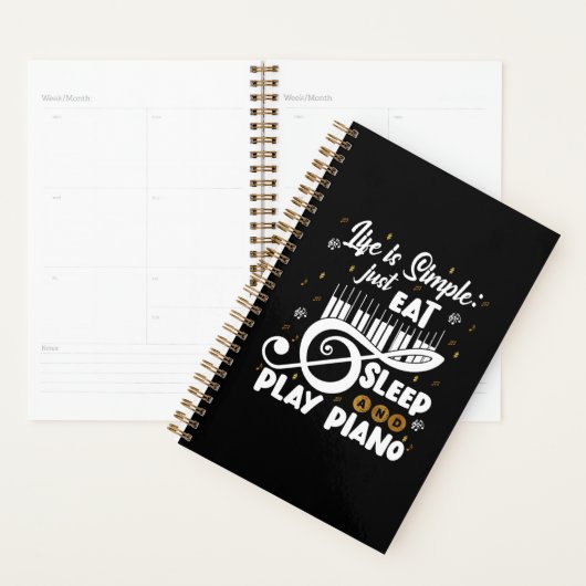 Piano Lovers Eat Sleep Piano Music Planner (Display)