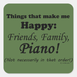 Piano maakt me gelukkig vierkante sticker