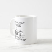 Piano Niets anders Matters Koffiemok (Voorkant links)