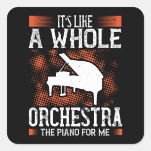 Piano - Piano is een heel orkest Vierkante Sticker