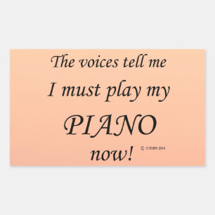 Piano Voices zegt dat hij rechthoekige Sticker moe