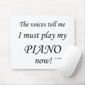 Piano Voices zegt dat je moet spelen Muismat (Met muis)