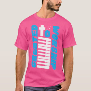 Pianoleraar Pianist Jesus Christelijk Keyboard Cre T-shirt