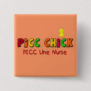 PICC LINE Nurse Gifts Vierkante Button 5,1 Cm