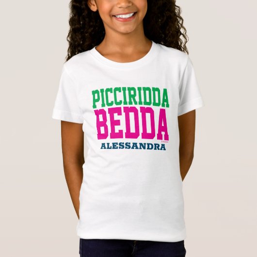 Picciridda Bedda T-shirt (Voorkant)