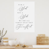 Pick a Seat Not a Side Wedding Ceremony Sign Poster (Keuken)