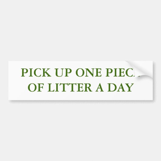 PICK ÉÉN STUK LITER PER DAG OP BUMPERSTICKER (Voorkant)