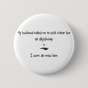 Pick Husband of Skydiving Ronde Button 5,7 Cm