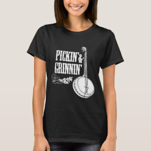 Pickin Grinnin Banjo Banjo Palling T-shirt