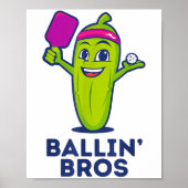 Pickle Ballin' Bros - Geschenken Vrienden, Broers, Poster (Voorkant)
