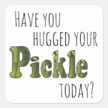 Pickle Hugger