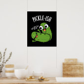 Pickle-ish Ticklish Funny Pickle Puns Dark BG Poster (Keuken)