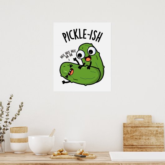 Pickle-ish ticklish Funny Pickle Puns Poster (Keuken)
