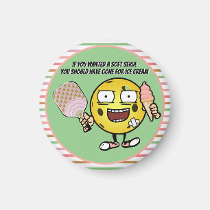 Pickleball Als je Soft Serve wilt, ga dan voor ijs Magneet