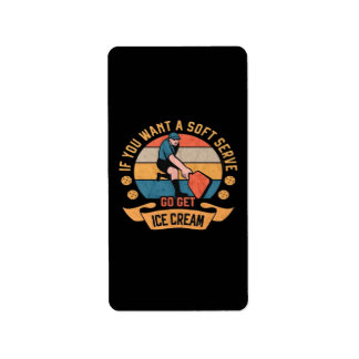 Pickleball Als je wilt Soft Serve krijgen Ice Crea Etiket
