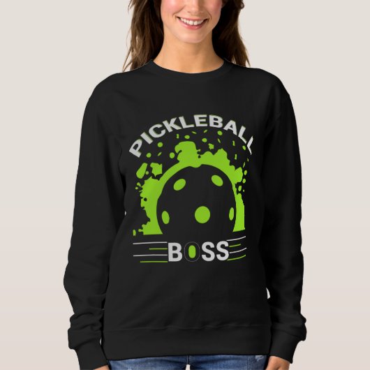 Pickleball Boss  Player Humor Trui (Voorkant)