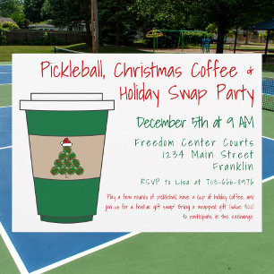 Pickleball, Christmas Coffee & Holiday Swap Party Kaart